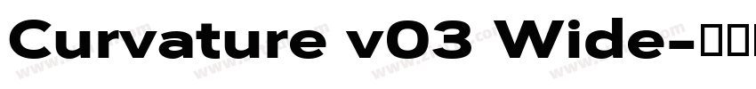 Curvature v03 Wide字体转换